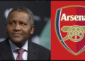 ‘Why I decided against buying Arsenal’ – Aliko Dangote